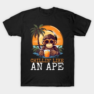 Chilling Like an Ape Funny Ape Summer Design T-Shirt